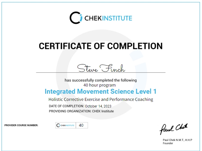 Steve's Certificate of Completion for Integrated Movement Science Level 1